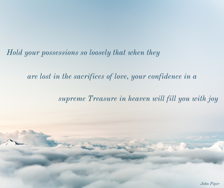 Hold Your Possessions Loosely