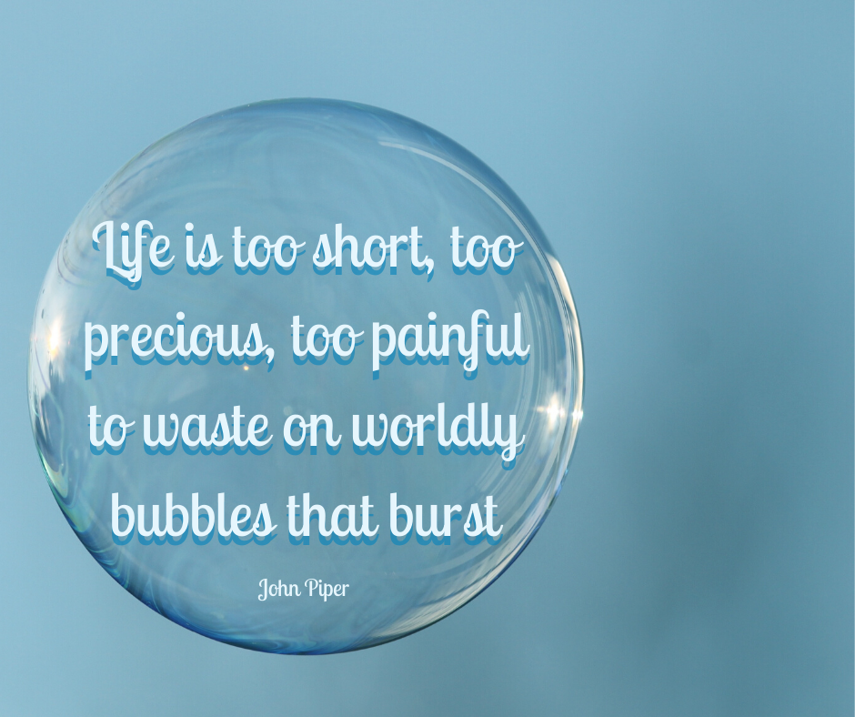 Life Is Too Short…