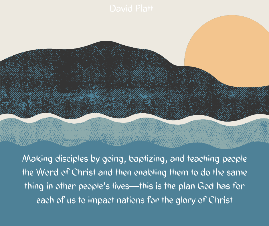 Making Disciples By…