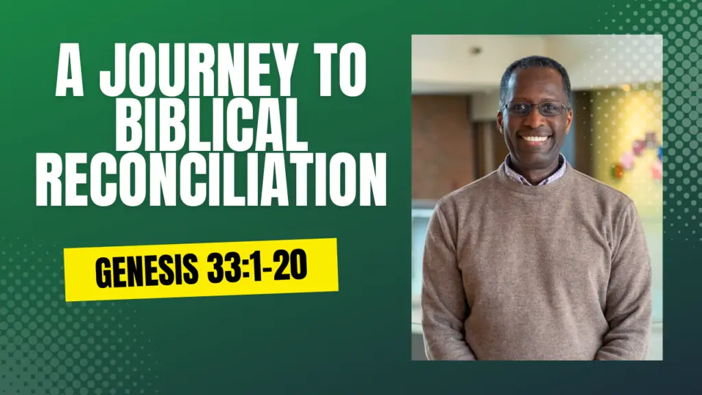 Jacob and Esau: A Journey of Reconciliation