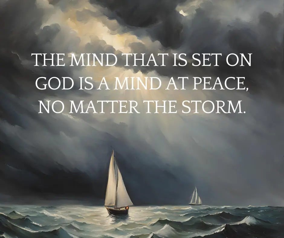 A Mind Set on God: Peace in Every Storm