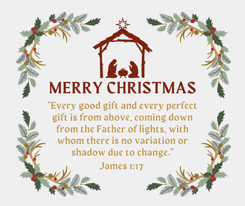 Every Good Gift Comes from God: A Christmas Reflection