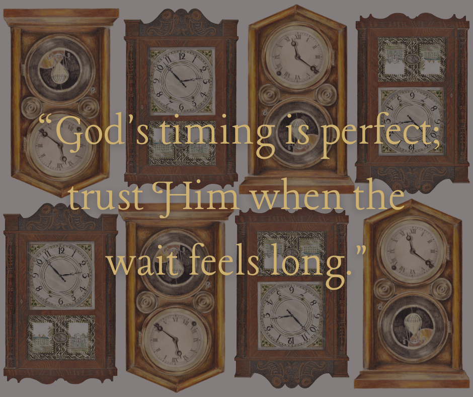 Trusting in God’s Perfect Timing