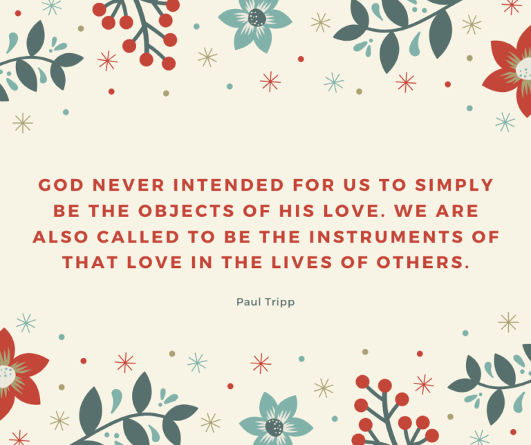 We Are Called To Be Instruments Of Love