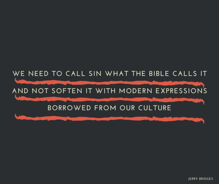 We Need To Call Sin What The Bible Calls It