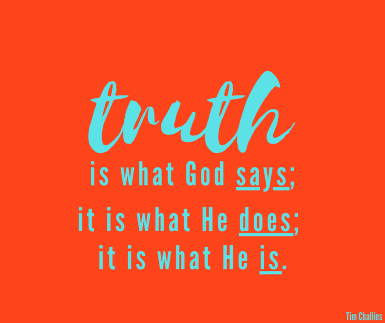 Truth is…