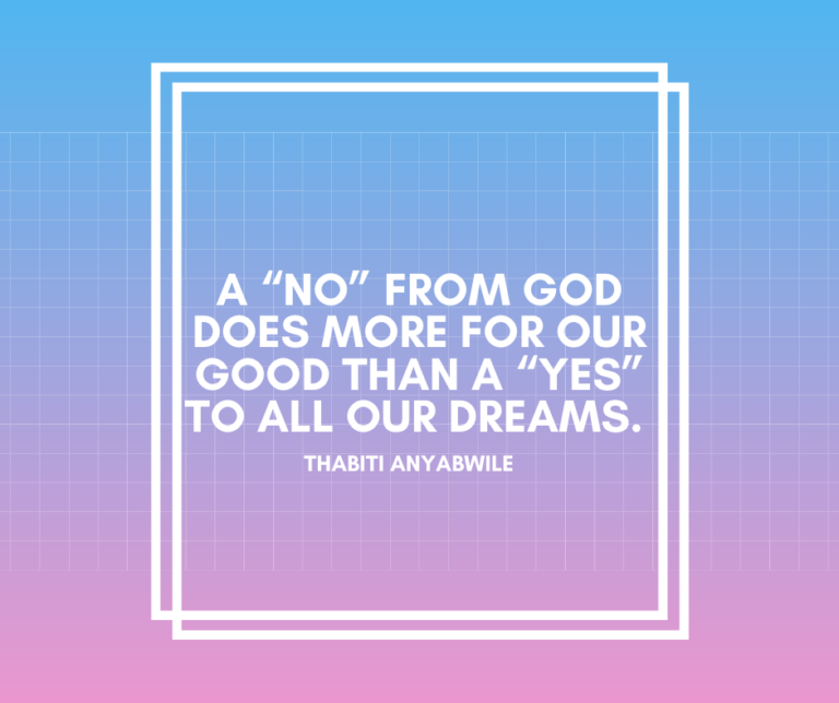 A “No” From God…
