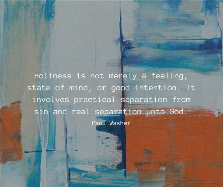 Holiness Is Not Merely A…