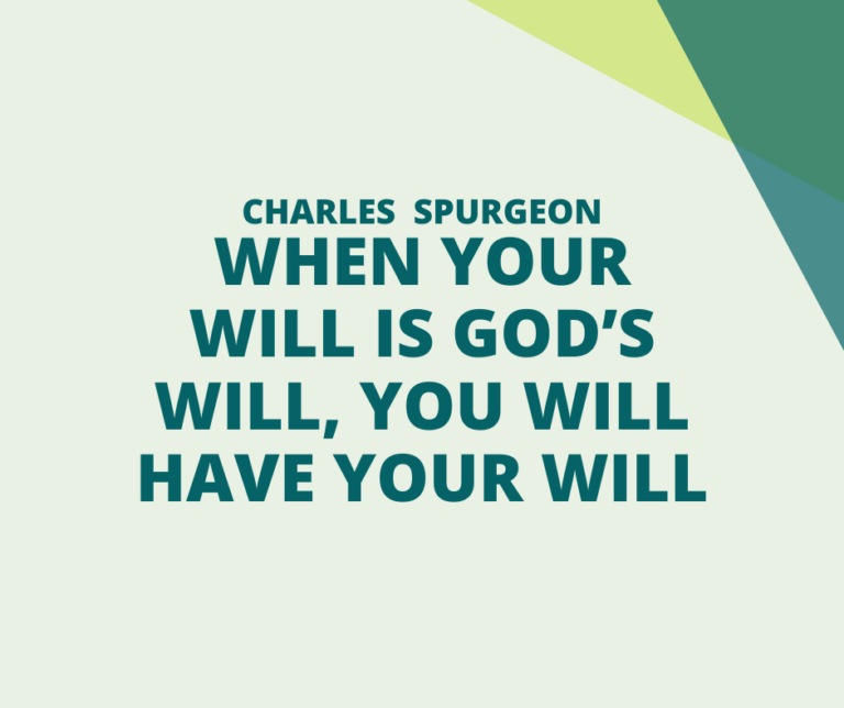 When Your Will Is…