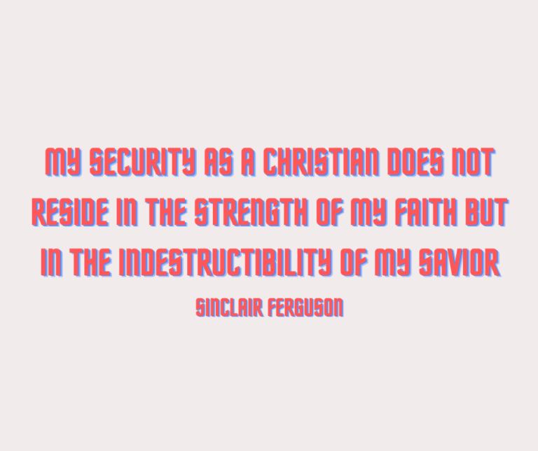 My Security As A Christian…