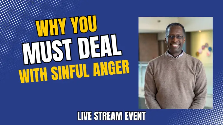 This picture features the speaker and has the title "Why We Must Deal with Sinful Anger"