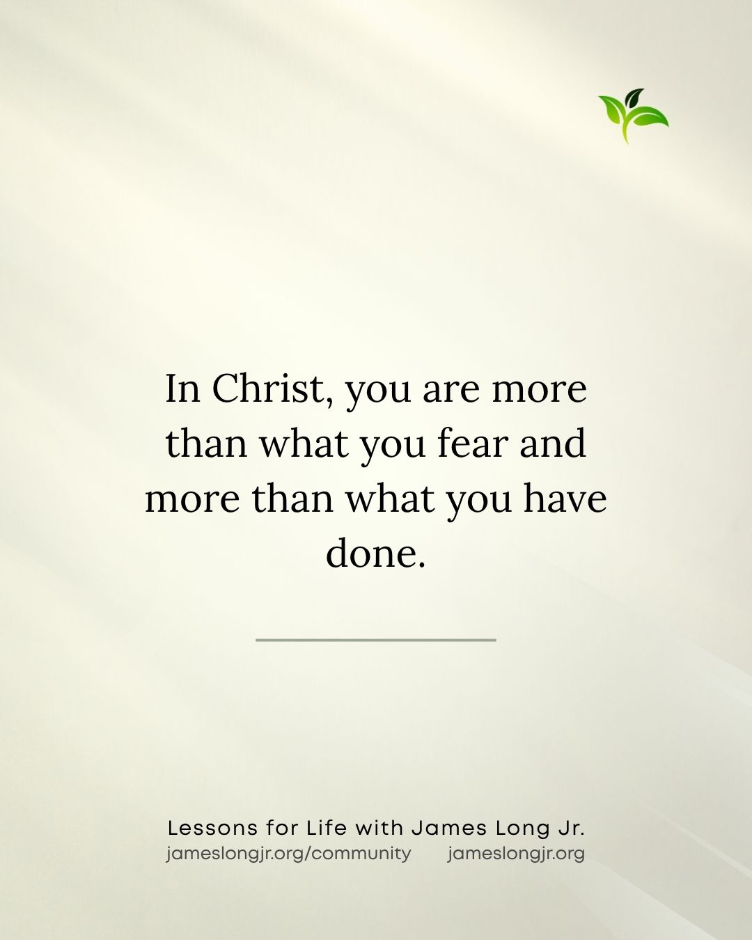 Identity in Christ and Freedom from Shame: Why Fear and Failure Do Not Define You