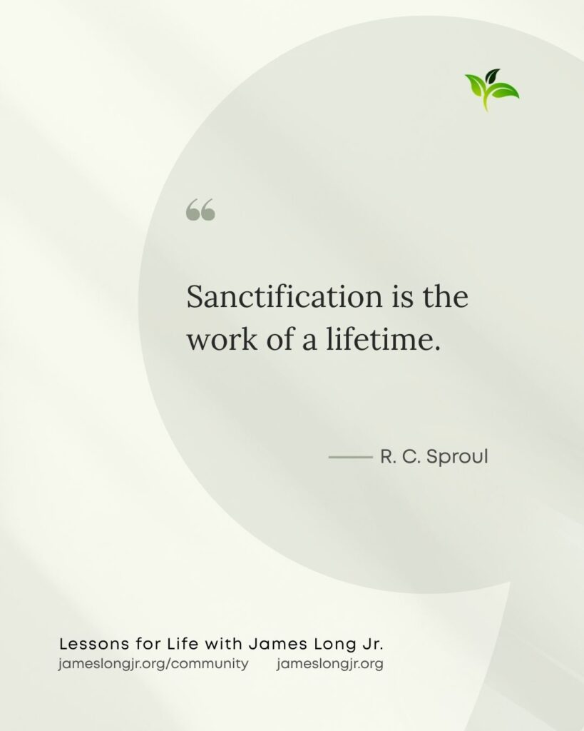 sanctification takes time